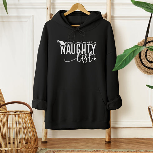 C & Win Sports Proud Member Of The Naughty List Hoodie - C & Win Sports